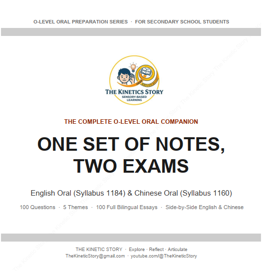 The Complete O-Level Bilingual Guidebook by The Kinetic Story: English & Chinese Oral + Exposition (eBook) ：《双语高分终极指南》（英华双语版）